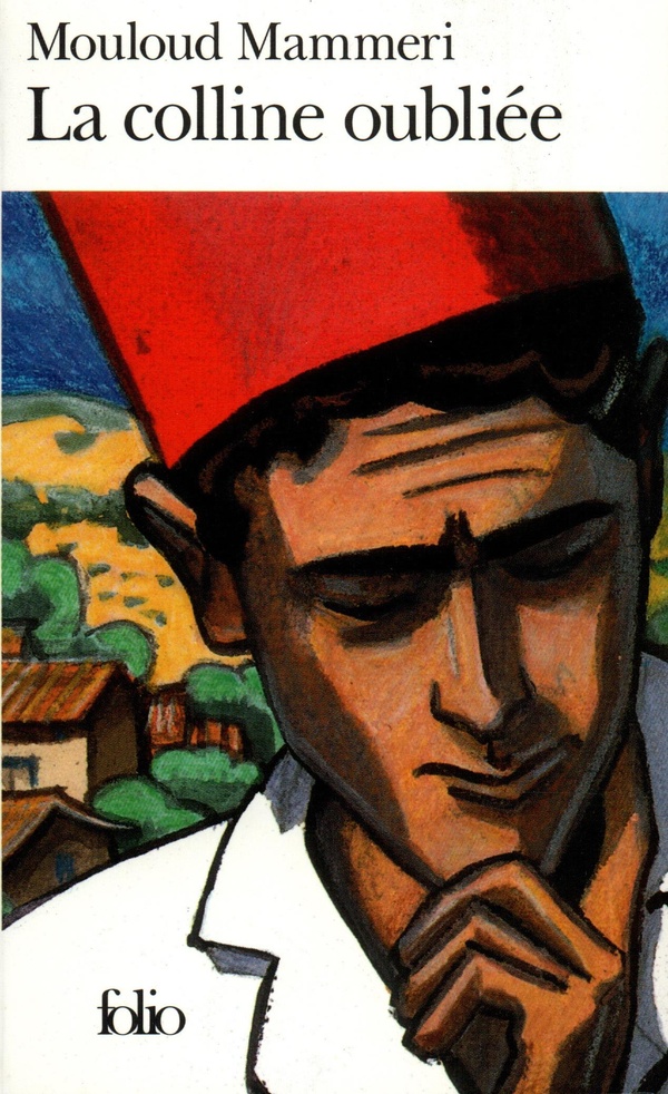 MOULOUD MAMMERI LA COLLINE OUBLIEE