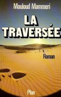 MOULOUD MAMMERI LA TRAVERSEE