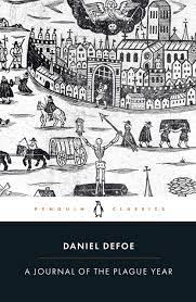 DANIEL DEFOE A JOURNAL OF THE PLAGUE YEAR