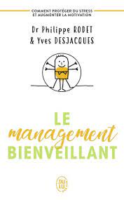 LE MANAGEMENT BIENVEILLANT