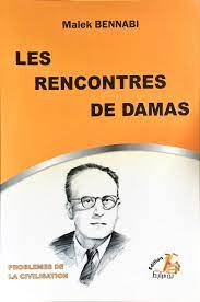LES RENCONTRES DE DAMAS MALEK BENNABI