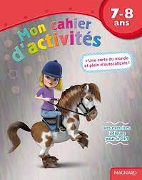 MON CAHIER D'ACTIVITES 7-8 ANS