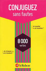 VERIFIEZ VOTRE ORTHOGRAPHE 8000 VERBES