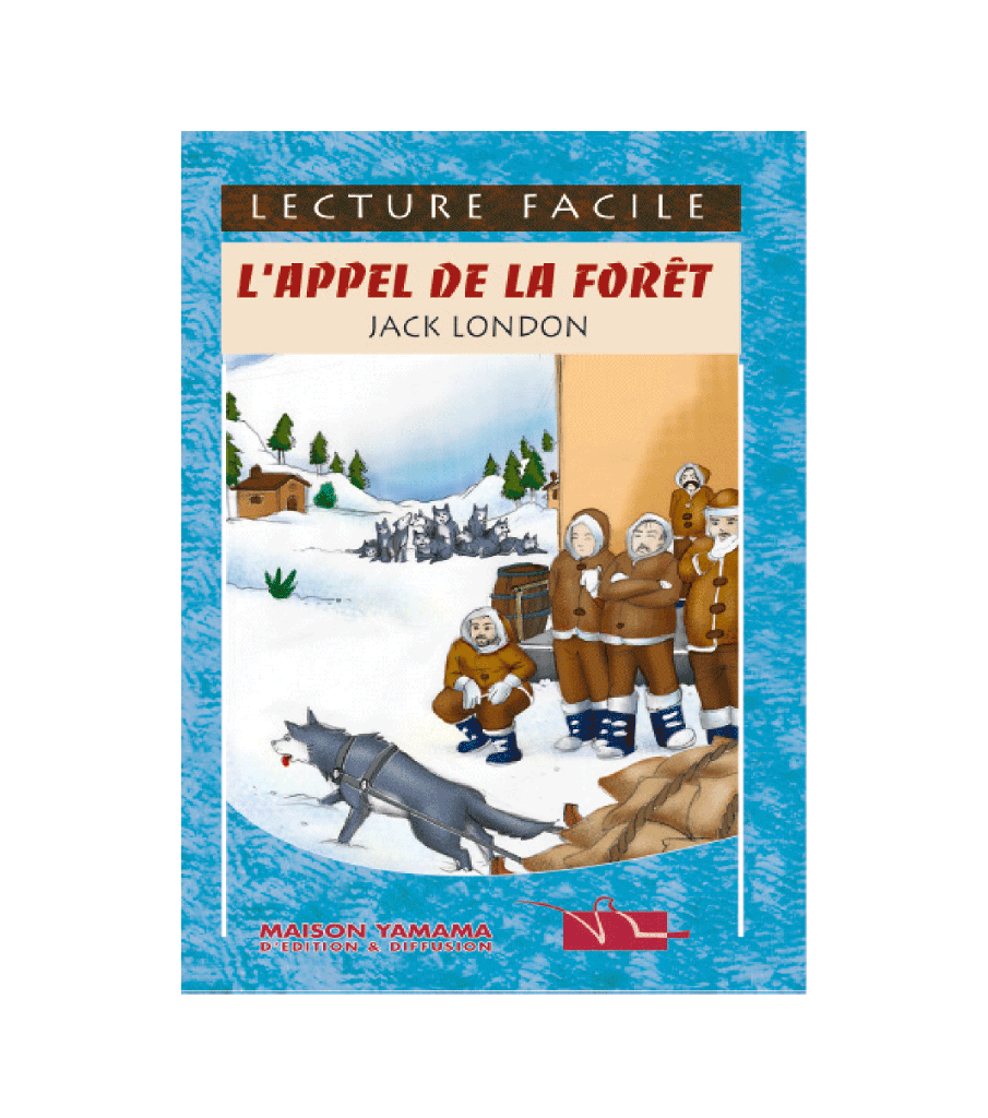 LECTURE FACILE L APPEL DE LA FORET