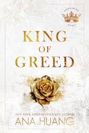 KING OF GREED ANA HUANG