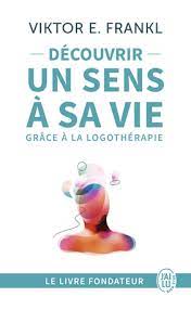 DECOUVRIR UN SENS A SA VIE